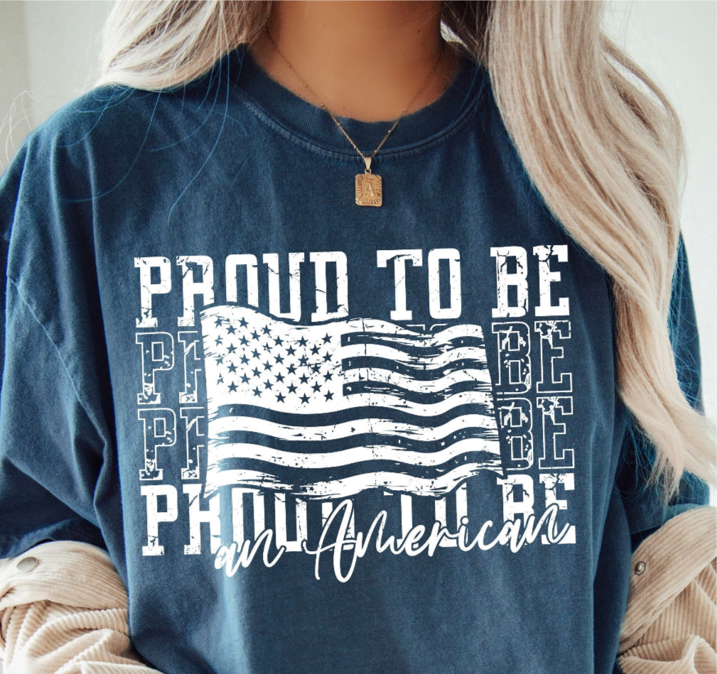 Proud to be an American - Shirt
