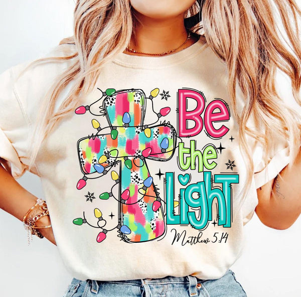 Be the light - Shirt