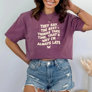 Always late - Shirt