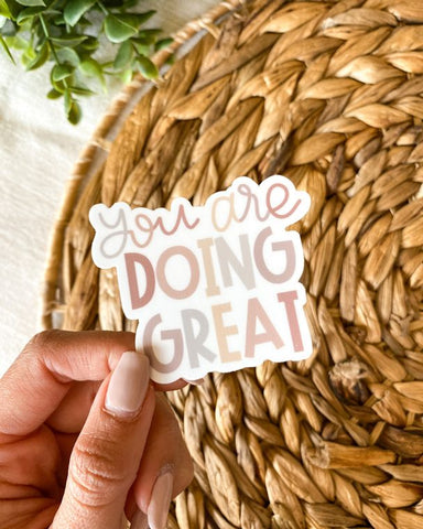 You are doing great - Sticker